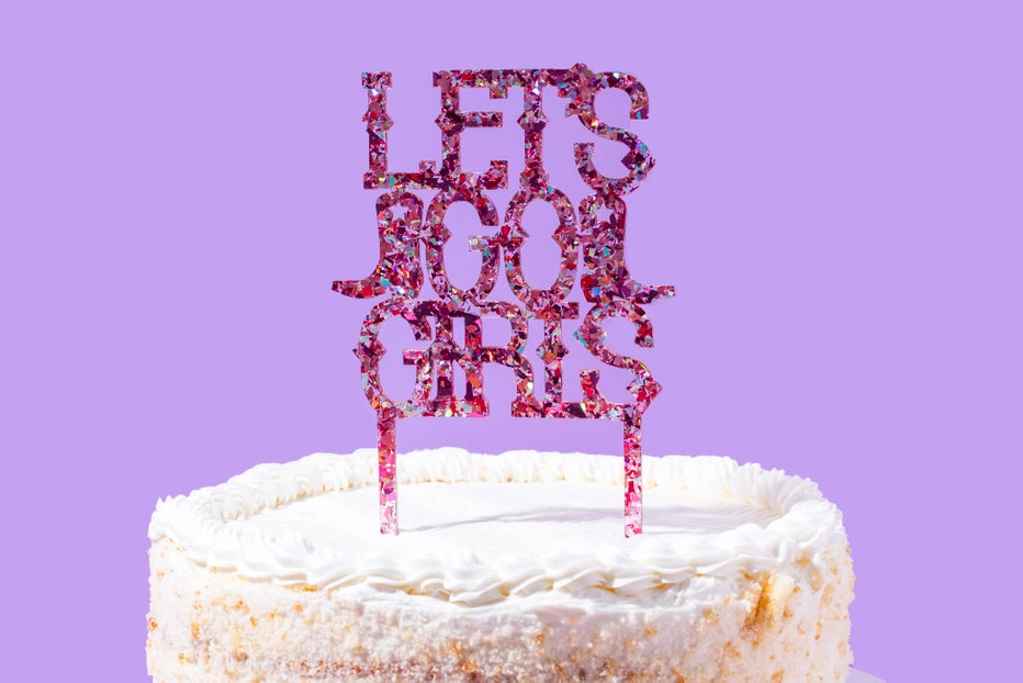Let's Go Girls Pink Cake Topper
